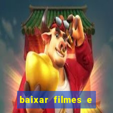 baixar filmes e series mp4